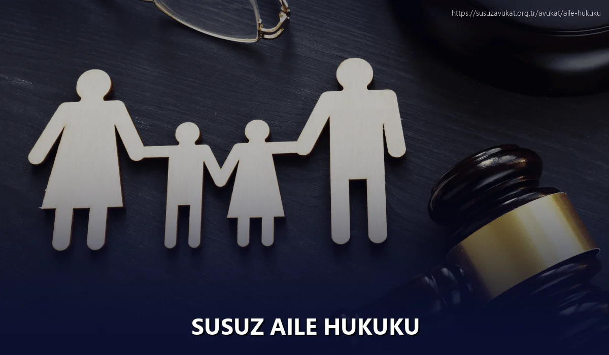 Susuz Aile Hukuku