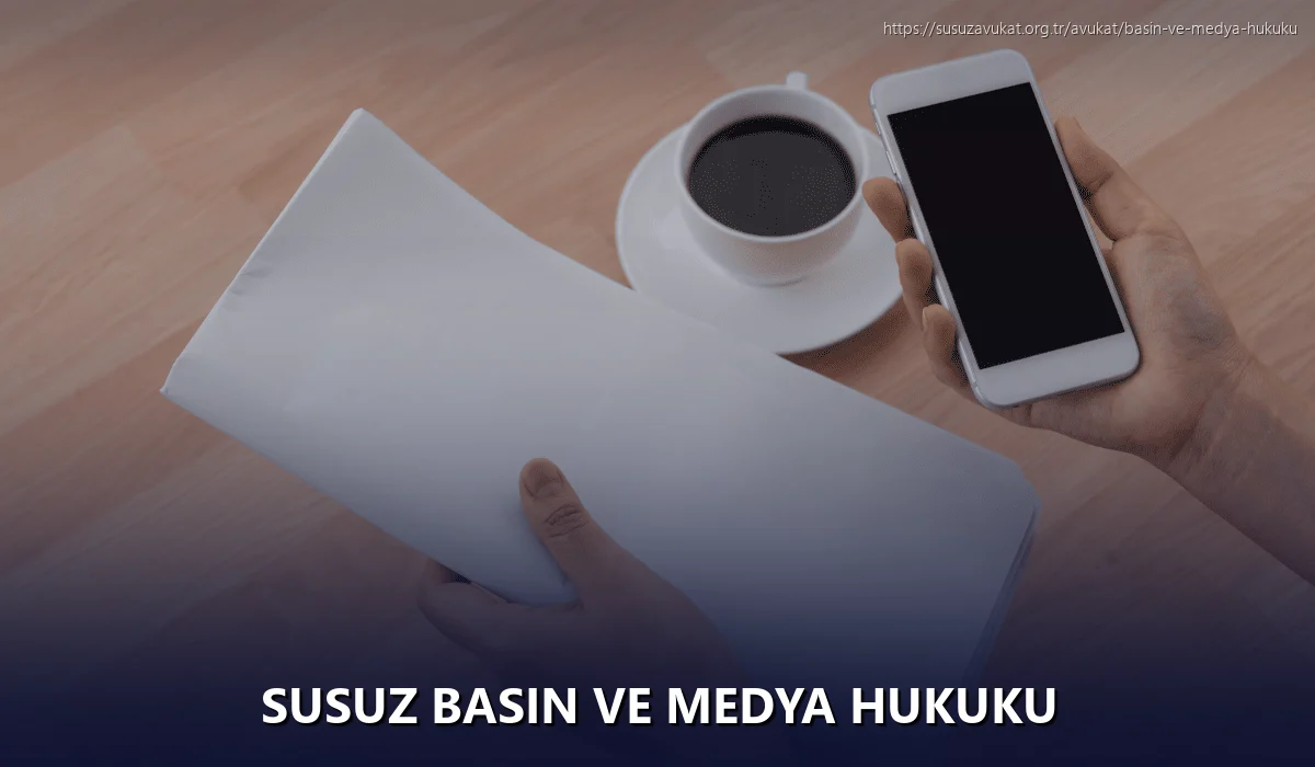 Susuz Basın ve Medya Hukuku